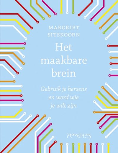 Jongerencoach Kindercoach Het Maakbare Brein - Margriet Sitskoorn